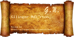 Gilinger Márton névjegykártya